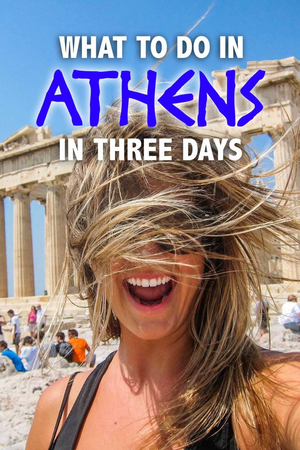 Best What To See In Athens In 1 Day&nbsp;Package
